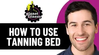 HOW TO USE TANNING BED AT PLANET FITNESS 2026! (FULL GUIDE)