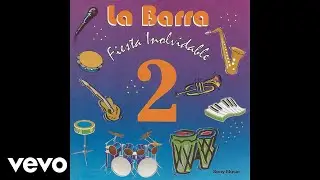 La Barra - Pudo Haber Sido Cualquiera (Official Audio)