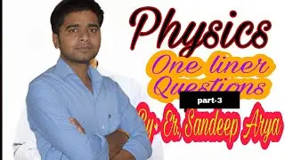 General science (physics) part-3