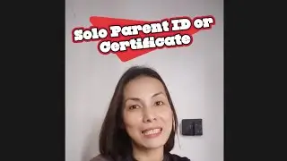 2025 Solo Parent ID/Certificate - easy steps para makakuha! (Unmarried Category)