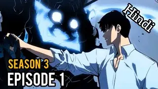 Solo leveling Season 3 episode 1 Manga Explain in hindi!!