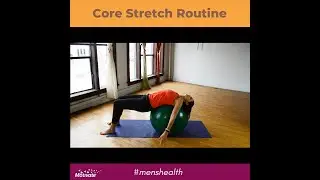 Prostate Health Stretch Routine w/ Swiss Ball