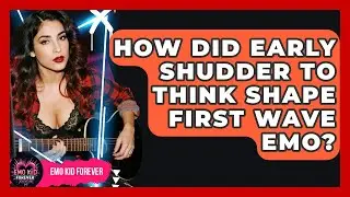 How Did Early Shudder To Think Shape First Wave Emo? - Emo Kid Forever