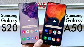 Samsung Galaxy S20 Vs Samsung Galaxy A50! (Comparison) (Review)
