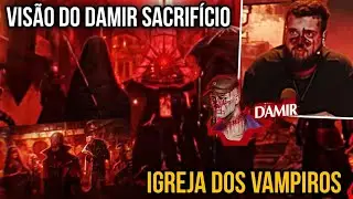 VIS&Atilde;O do DAMIR sacrif&iacute;cio na IGREJA dos VAMPIROS RPG HEXATOMBE ep8