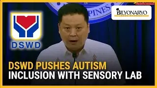 DSWD pushes autism inclusion with sensory lab, community events | Business Brief
