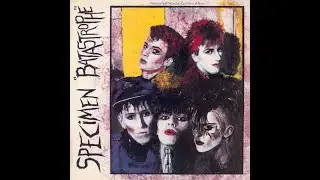 Specimen - Batastrophe album review (1983 Deathrock / Goth Rock)