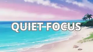 Background Lo-Fi Focus &mdash; Calm Anime Beach Music