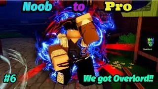 NOOB TO PRO EP.6 - I Got My First Overlord Ultimate In Anime Last Stand