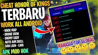 NEW CHEAT APK MOD MENU HOK TERBARU 2024 &ndash; DRONE VIEW ENEMY EASY AIM HACK HONOR OF KINGS VIP ENJOYERS