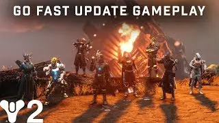 Destiny 2: March Update Trailer - Go Fast Update Gameplay & Commentary!