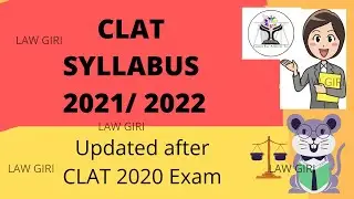 CLAT SYLLABUS 2021| CLAT Syllabus 2022| CLAT 2020 Analysis| Subject-wise topics for clat 2021|2024