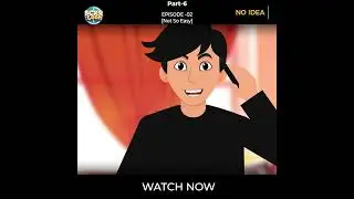 No Idea S1 E2 Part-6 Kannada original 2D animation series #Shorts