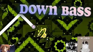 Down Bass 100% [EXTREME DEMON] by Spectruh | Geometry Dash 2.2