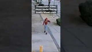 Prosecutors say video shows a social media model fleeing a #Miami car crash killing two people.
