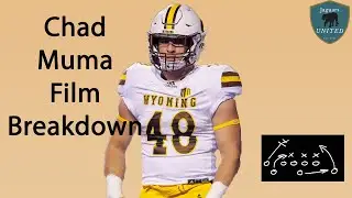 Chad Muma Film Breakdown