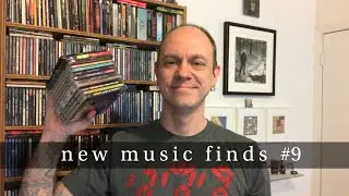 New Music Finds #9 - 12 CD&rsquo;s Including New & Rare Releases