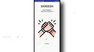 Sandesh App | Complete Tutorial