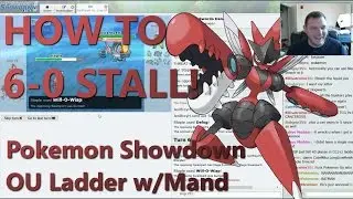 HOW TO 6-0 STALL! (Pokemon Showdown OU Ladder w/Mand)