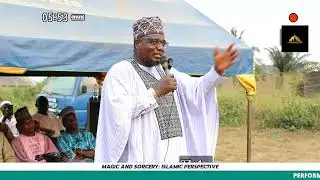 TOPIC: MAGIC AND SORCERY: ISLAMIC PERSPECTIVE