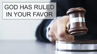 GOD HAS RULED IN YOUR FAVOR! YOUR ANSWERS ARE RELEASED. ||LET'S PRAY||
