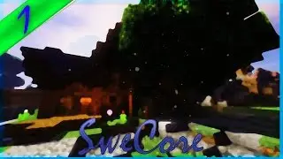 Minecraft p&aring; SweCore  E1 - V&auml;lkommen till min kanal!