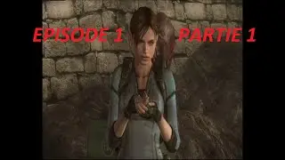 Resident evil Revelation Episode 1 partie 1 Walkthrough vf (PS3)