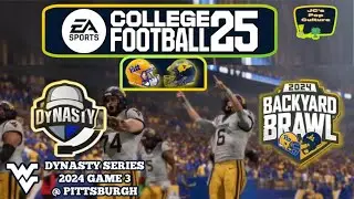 WVU Dynasty (2024 Game 3: Backyard Brawl at pitt) | WVU Football CFB 25 Dynasty Series |