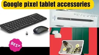 Best accessories for the Google Pixel tablet