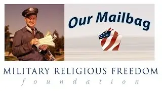 Бетти читает настоящие письма MRFF от настоящих американских христиан&trade;