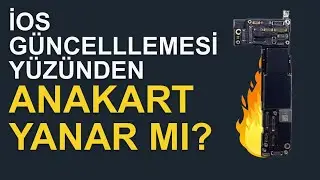iOS Güncellemesi Yüzünden Anakart Yanar mı? Efsane mi, Gerçek mi?