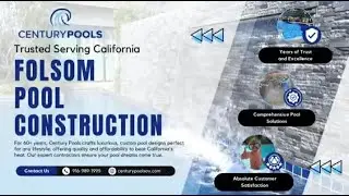 Pool Construction Folsom - Century Pools