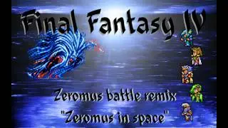 Final fantasy IV - Zeromus battle remix 