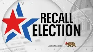 2021 California Recall Election Night Trailer