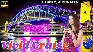 Spectacular Vivid Cruise Adventure | Mesmerising Sydney Lights!