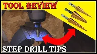 BEST STEP DRILLS TO USE  -  WATCH BEFORE YOU BUY  BAD ONES