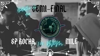 🌟(BATALHA DO DIA) SP ROCHA X MILE  | SEMI-FINAL | 140 BPM X 40 SEG |
