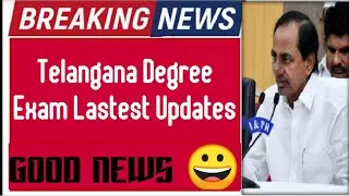 TS Degree Exam Lastest Updates 2020