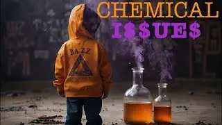 A bazz - CHEMICAL ISSUES - Official Audio