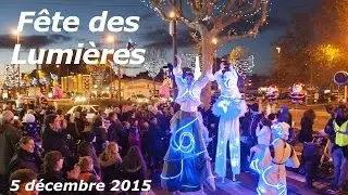 F&ecirc;te des Lumi&egrave;res 2015