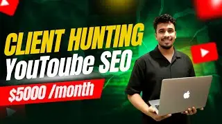 YouTube SEO Client Hunting Bangla Tutorial 2025 | 100% Working Method