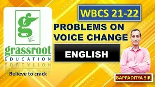 English for WBCS:Voice Change-1 by Bappaditya Ghoshal  #wbcs/ #wbpsc/#wbvsc english/#ssc/