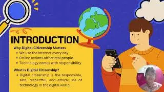 Digital Citizenship: Being a Good Online User