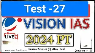 Test-27  Vision IAS Test Series 2024 #visionias #upsc #manthaniq
