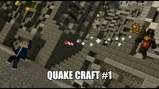 Minecraft Quake Craft #1