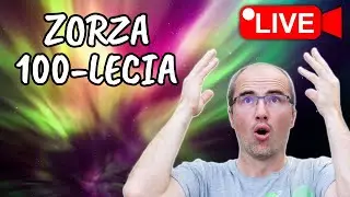 ZORZA POLARNA NA ŻYWO - TERAZ