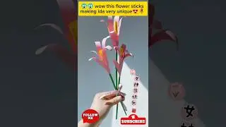 wow this flower sticks making ida is so easy 😍💐#craft #flower #viralreels #papercraft #new #easy #fb