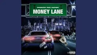 Money Lane (feat. DaChinc)