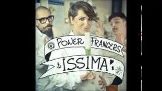 Issima - Power Francers | MIX