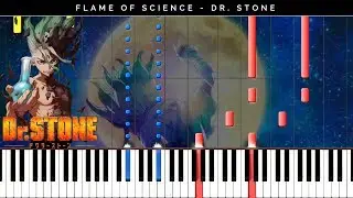 Flame of Science - Piano Tutorial / Dr. Stone